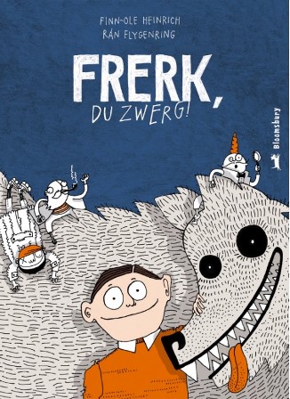 Frerk, du Zwerg!